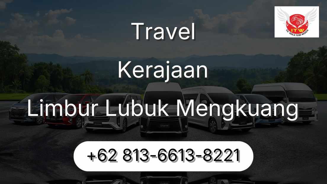 Travel Kerajaan Limbur Lubuk Mengkuang