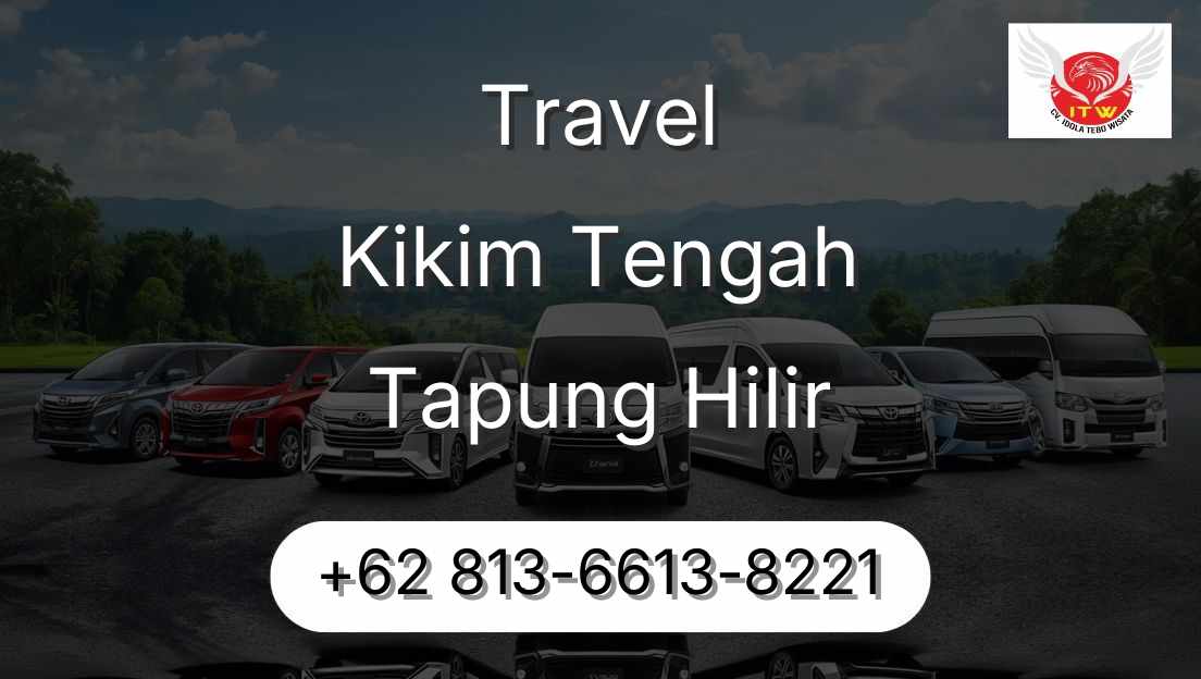 Travel Kikim Tengah Tapung Hilir