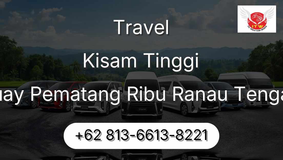 Travel Kisam Tinggi Buay Pematang Ribu Ranau Tengah