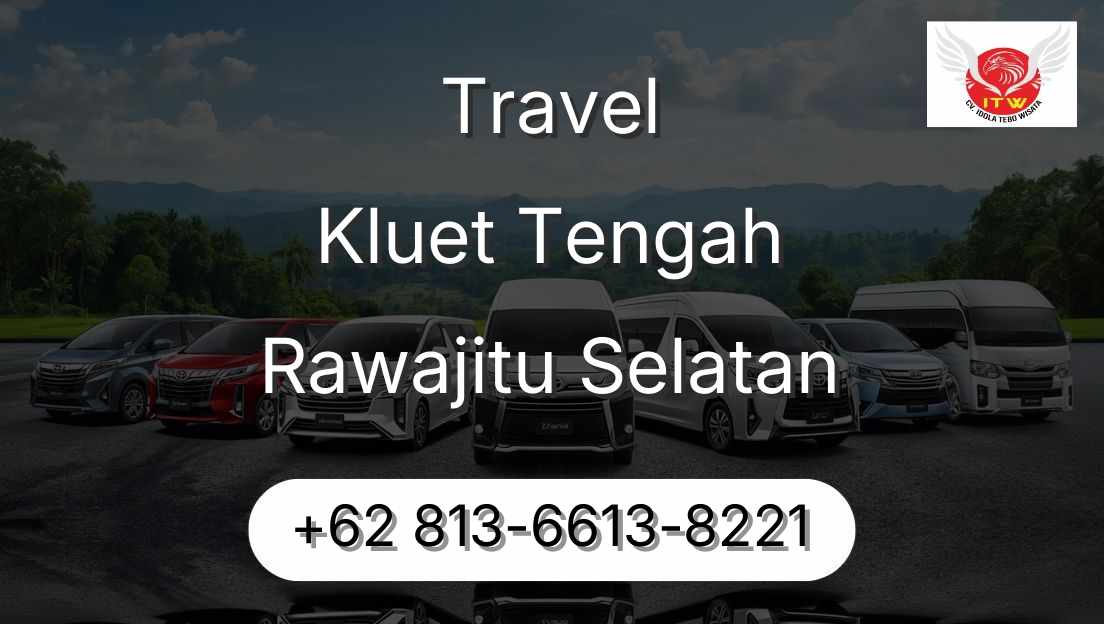Travel Kluet Tengah Rawajitu Selatan