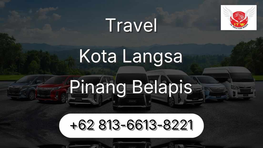 Travel Kota Langsa Pinang Belapis