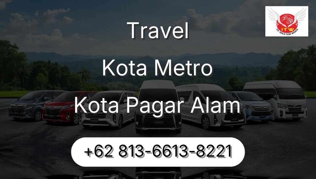 Travel Kota Metro Kota Pagar Alam