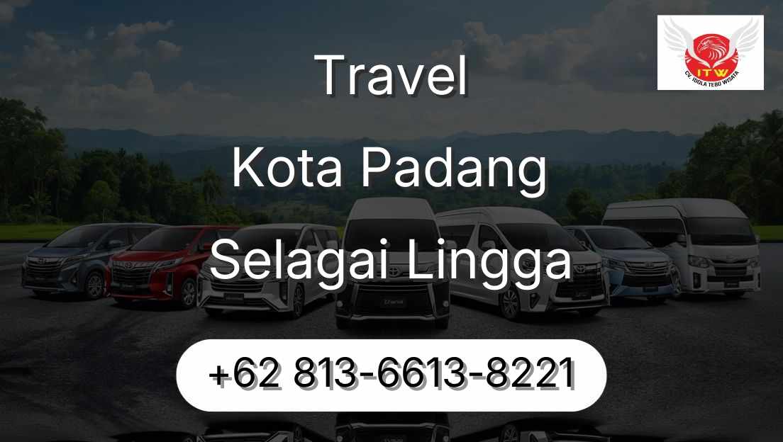 Travel Kota Padang Selagai Lingga