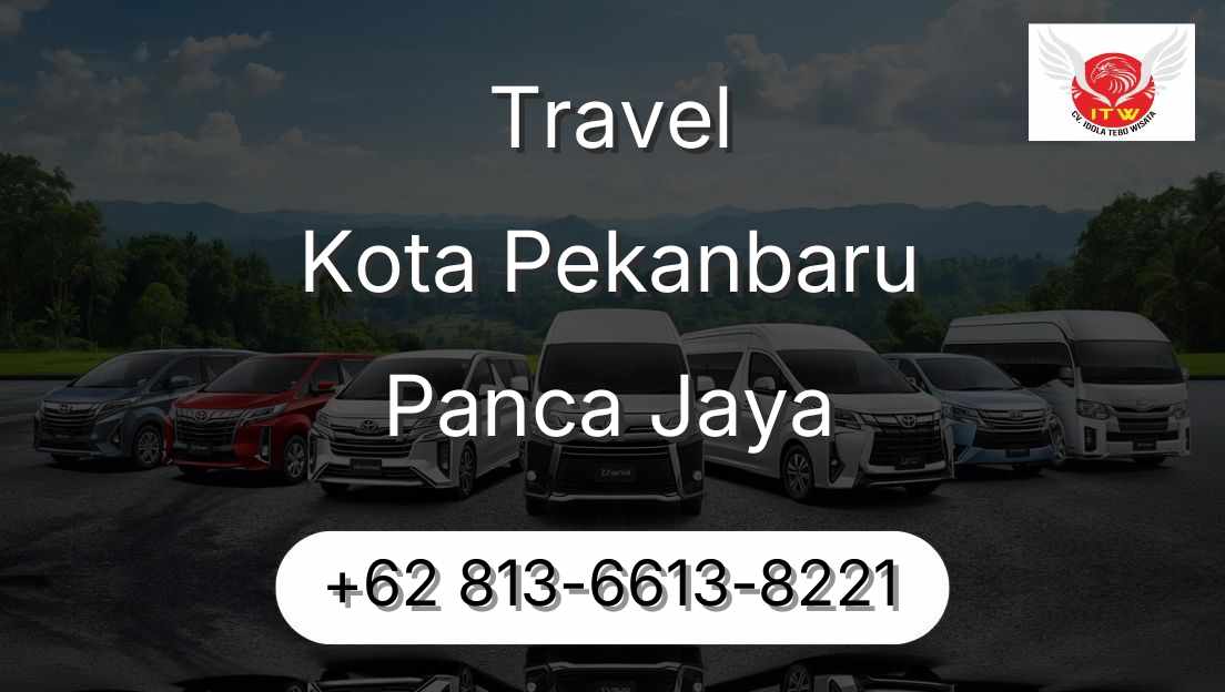 Travel Kota Pekanbaru Panca Jaya