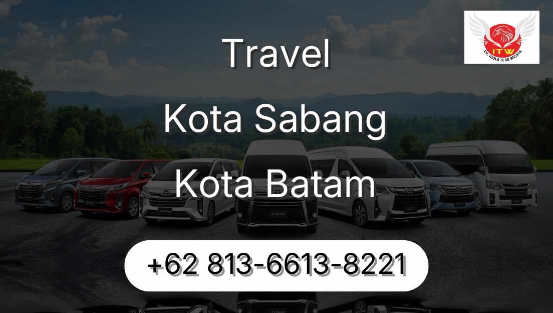 Travel Kota Sabang Kota Batam