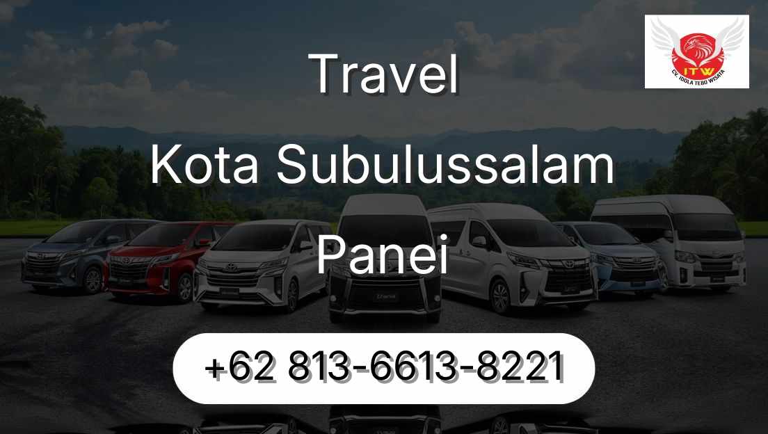 Travel Kota Subulussalam Panei