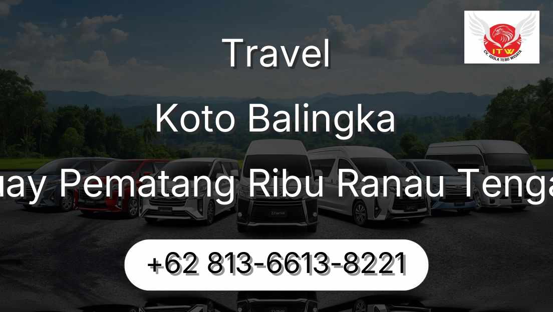 Travel Koto Balingka Buay Pematang Ribu Ranau Tengah