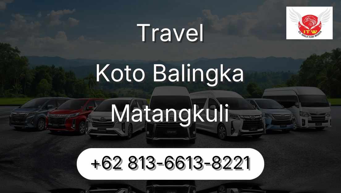 Travel Koto Balingka Matangkuli