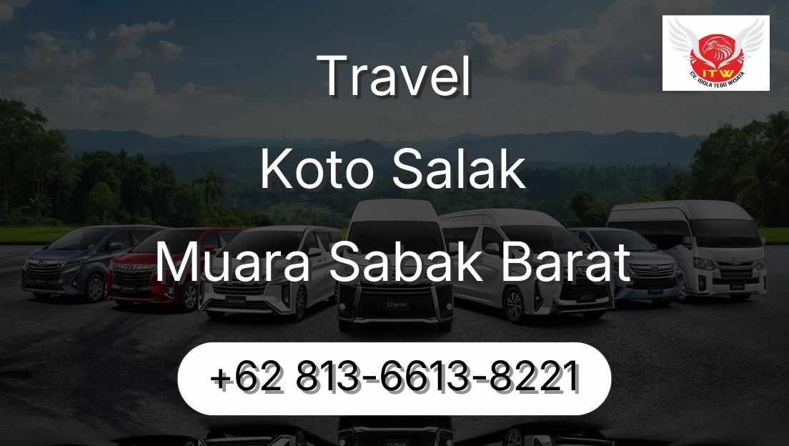 Travel Koto Salak Muara Sabak Barat