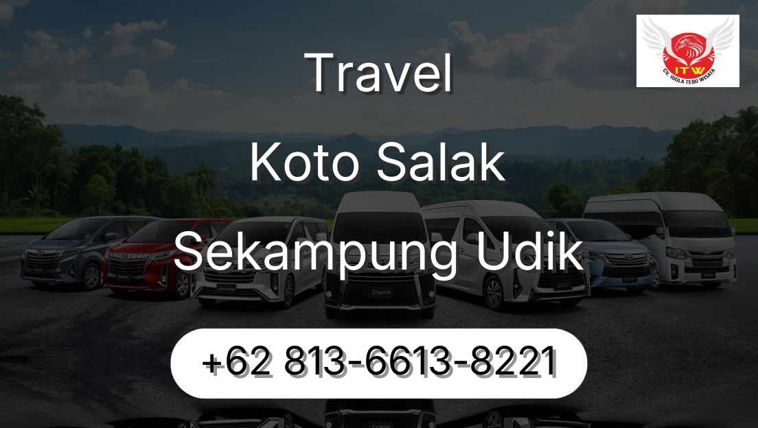 Travel Koto Salak Sekampung Udik