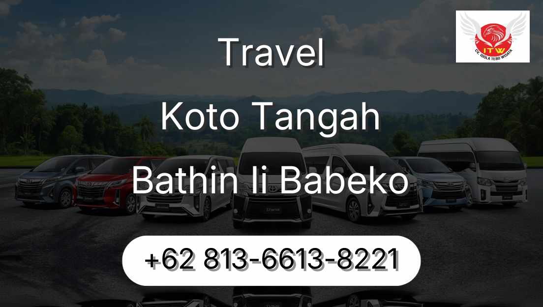 Travel Koto Tangah Bathin Ii Babeko