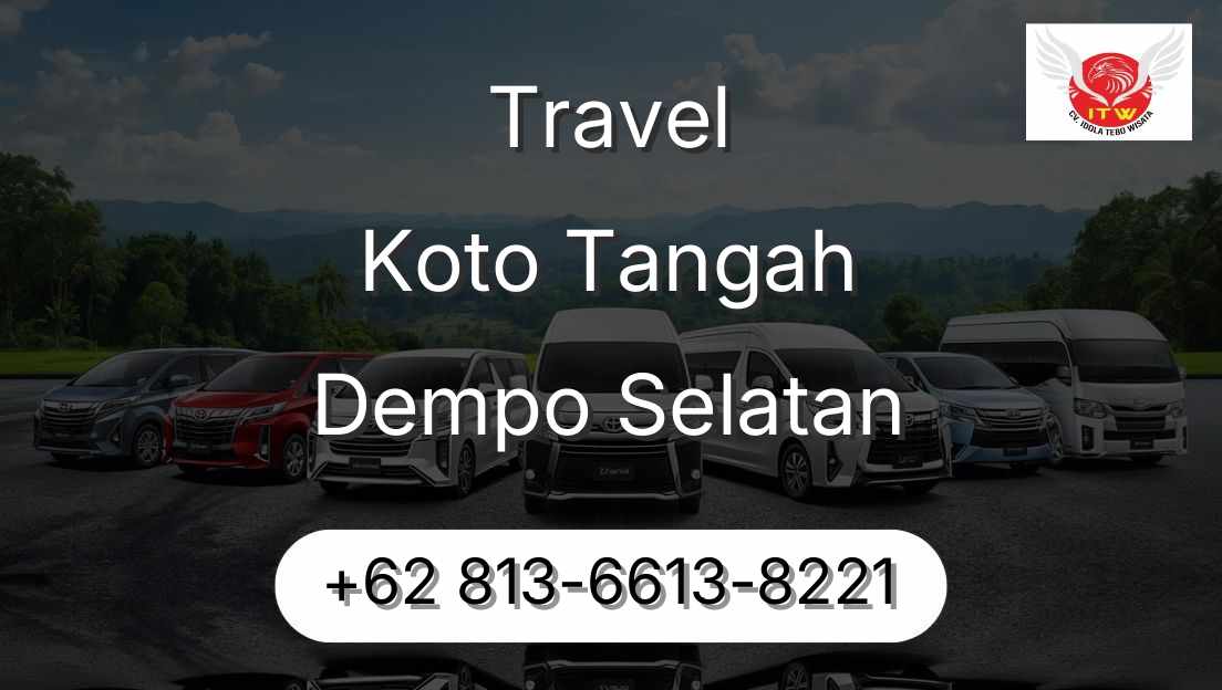 Travel Koto Tangah Dempo Selatan