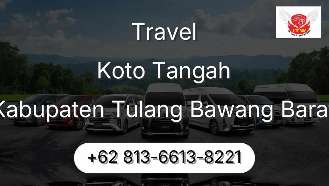 Travel Koto Tangah Kabupaten Tulang Bawang Barat