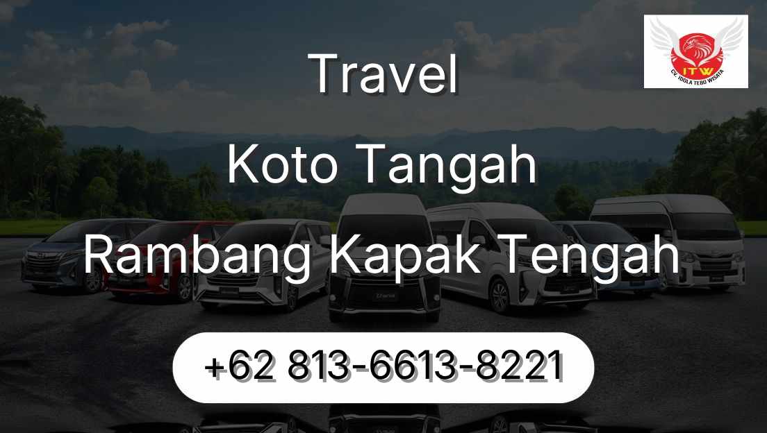 Travel Koto Tangah Rambang Kapak Tengah