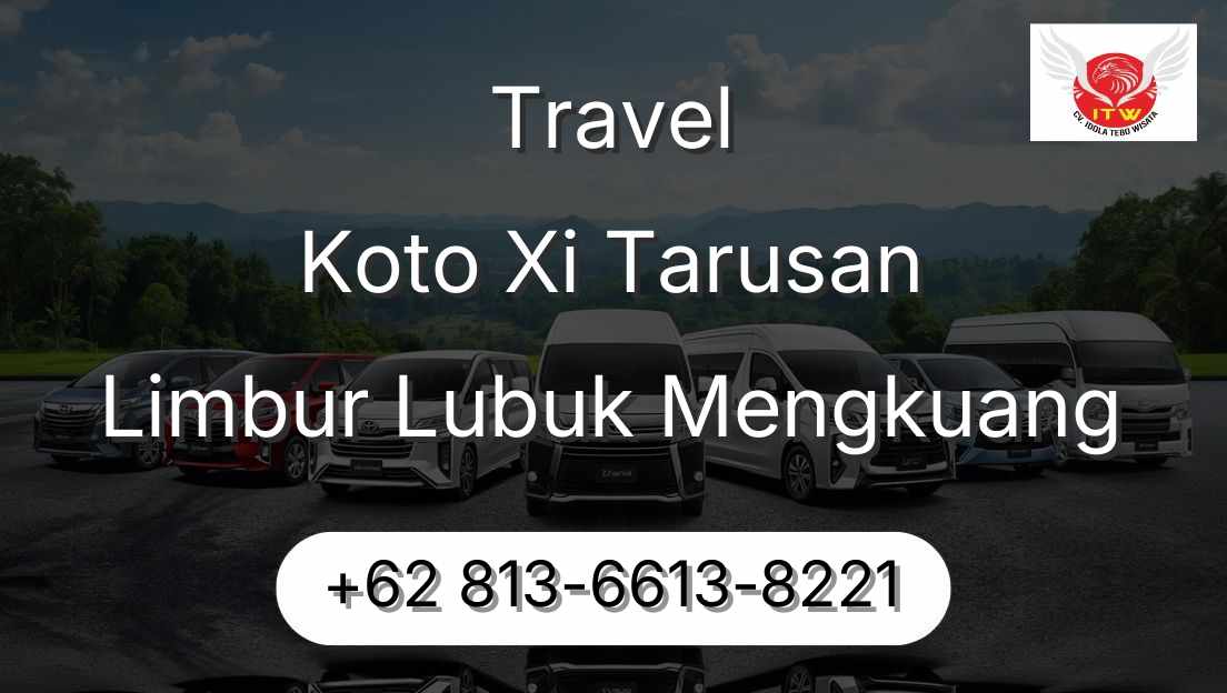 Travel Koto Xi Tarusan Limbur Lubuk Mengkuang