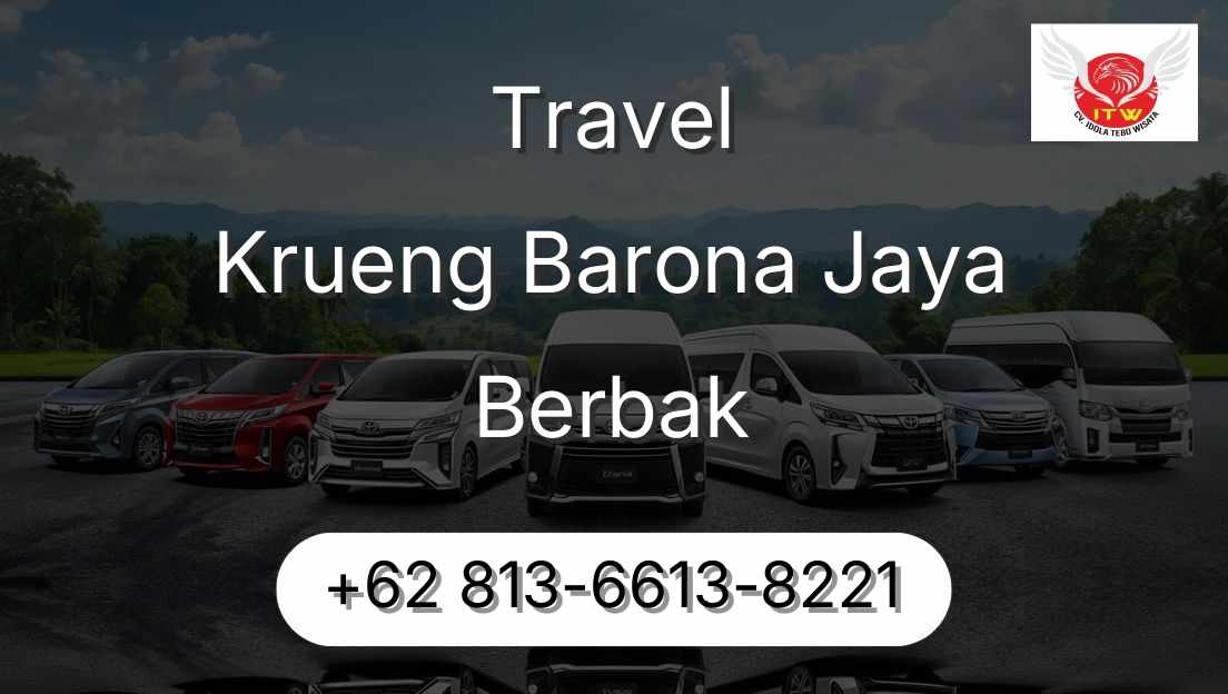 Travel Krueng Barona Jaya Berbak