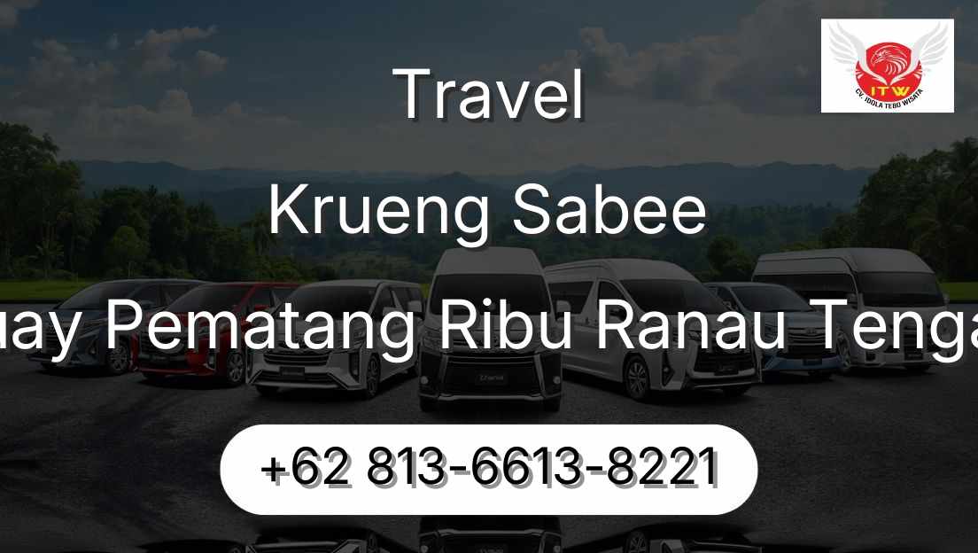 Travel Krueng Sabee Buay Pematang Ribu Ranau Tengah