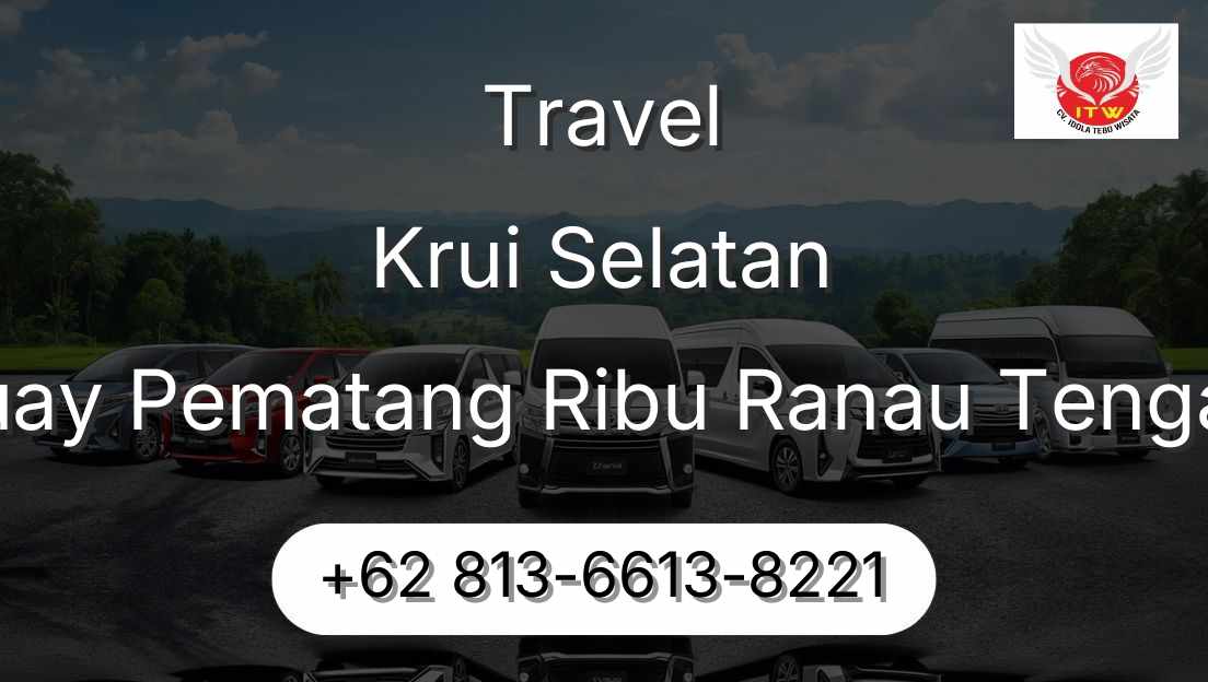 Travel Krui Selatan Buay Pematang Ribu Ranau Tengah