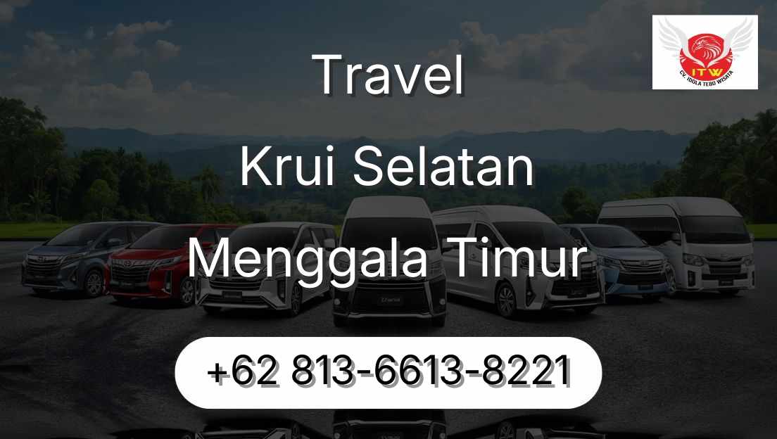 Travel Krui Selatan Menggala Timur