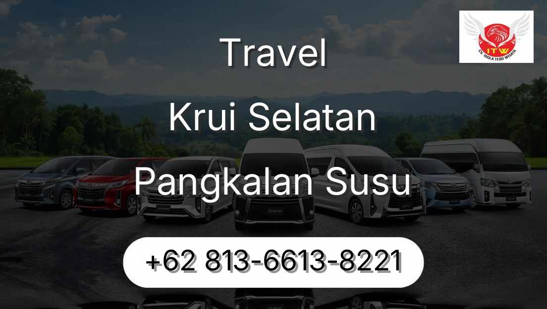 Travel Krui Selatan Pangkalan Susu