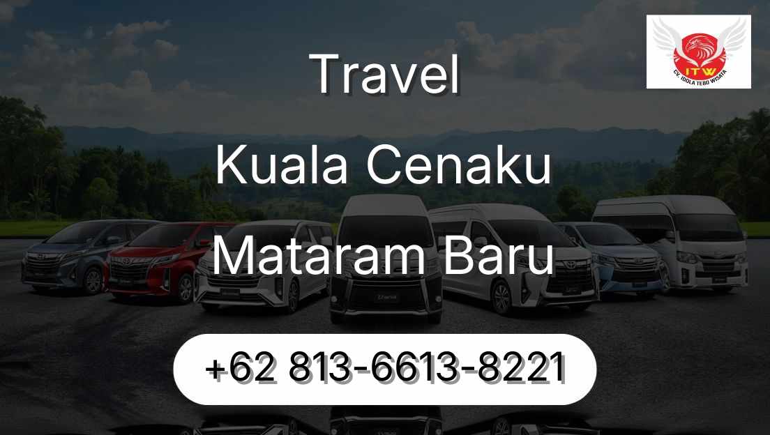 Travel Kuala Cenaku Mataram Baru