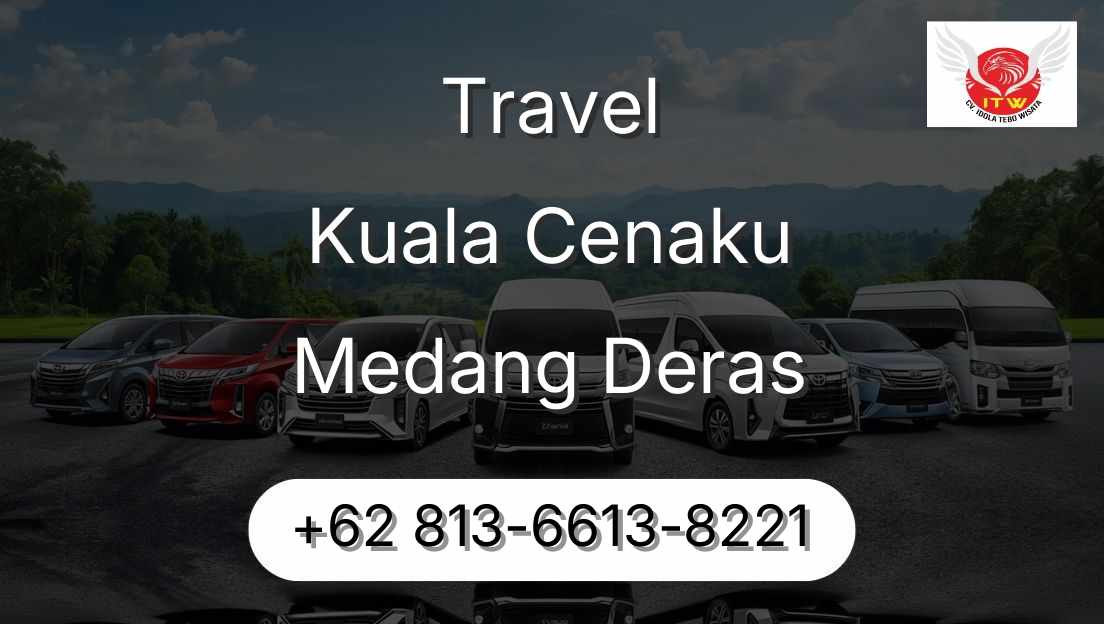 Travel Kuala Cenaku Medang Deras