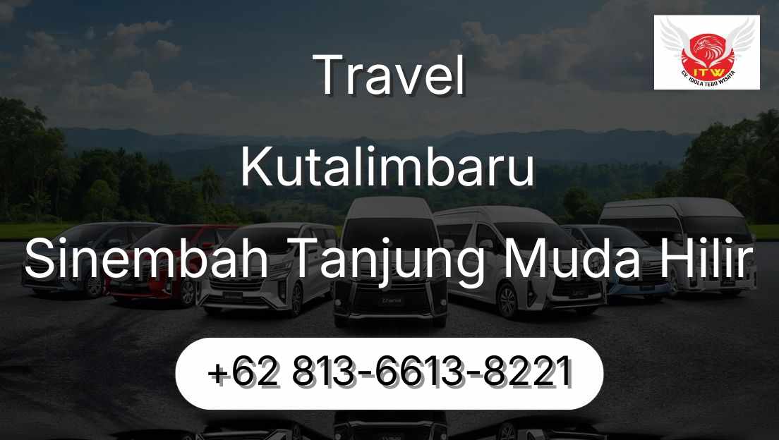 Travel Kutalimbaru Sinembah Tanjung Muda Hilir
