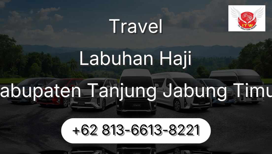 Travel Labuhan Haji Kabupaten Tanjung Jabung Timur