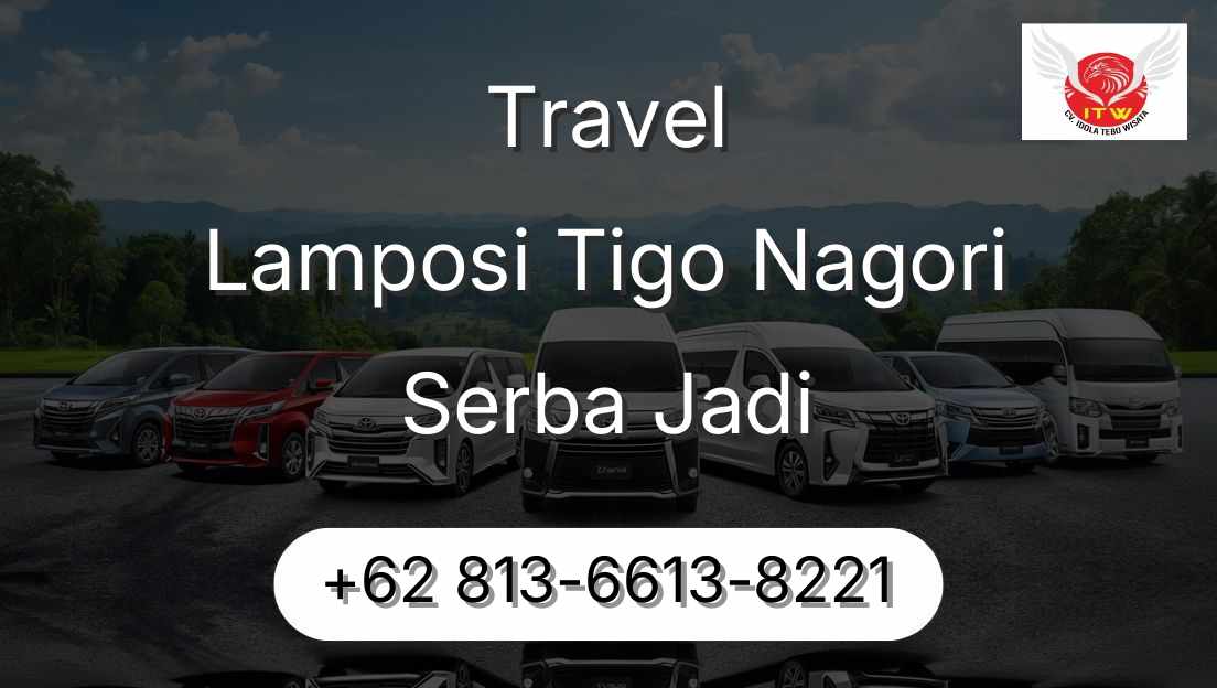 Travel Lamposi Tigo Nagori Serba Jadi