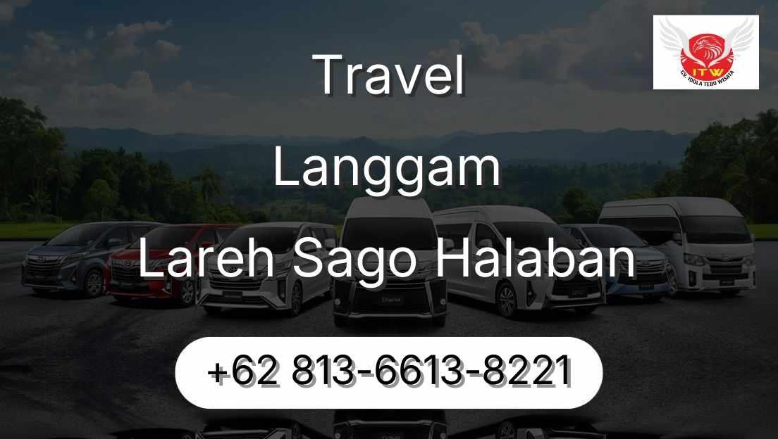 Travel Langgam Lareh Sago Halaban