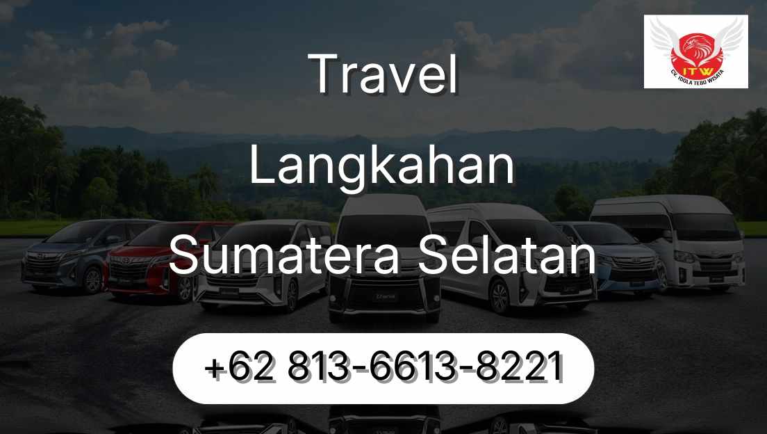 Travel Langkahan Sumatera Selatan