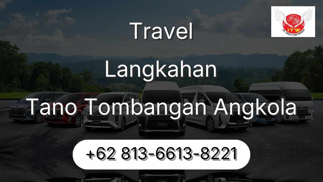 Travel Langkahan Tano Tombangan Angkola