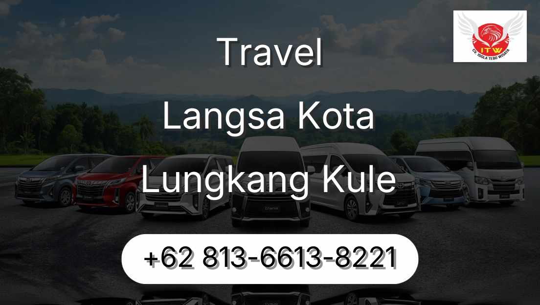 Travel Langsa Kota Lungkang Kule