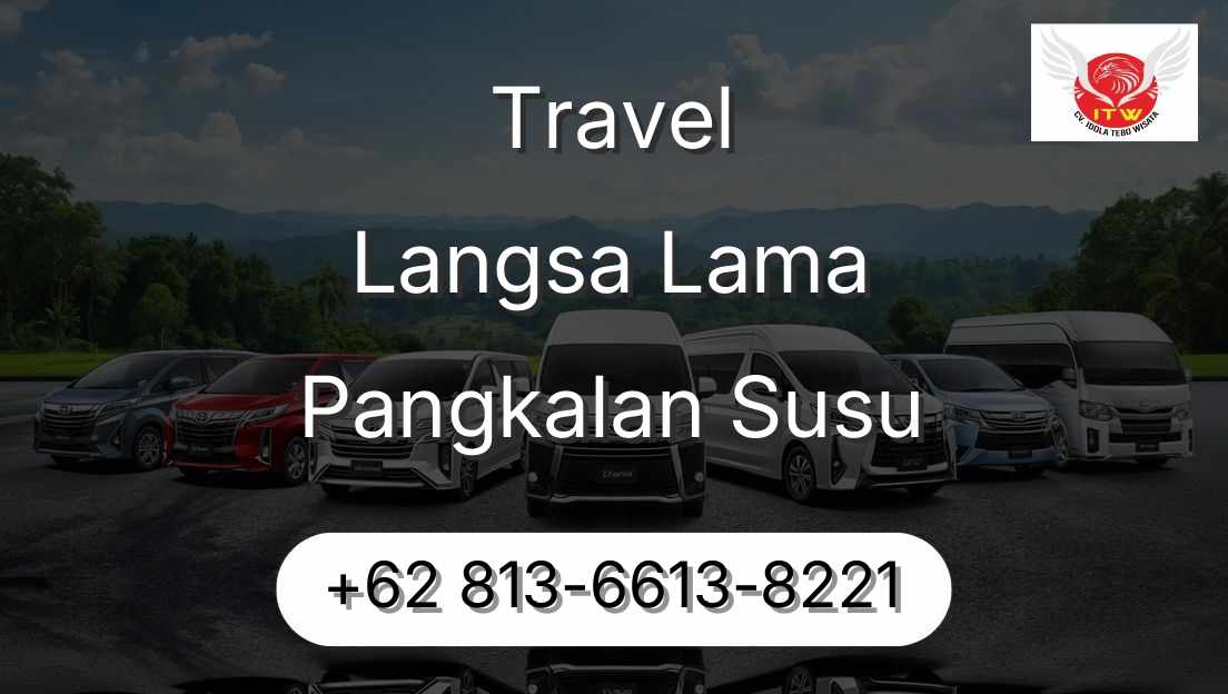 Travel Langsa Lama Pangkalan Susu