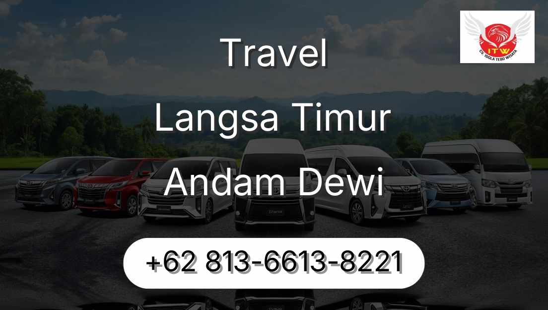 Travel Langsa Timur Andam Dewi