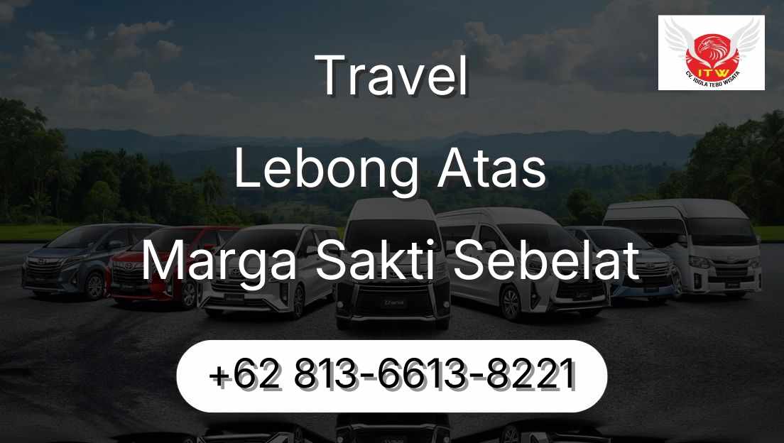 Travel Lebong Atas Marga Sakti Sebelat