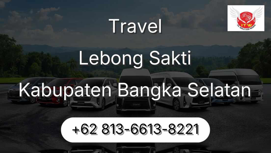 Travel Lebong Sakti Kabupaten Bangka Selatan