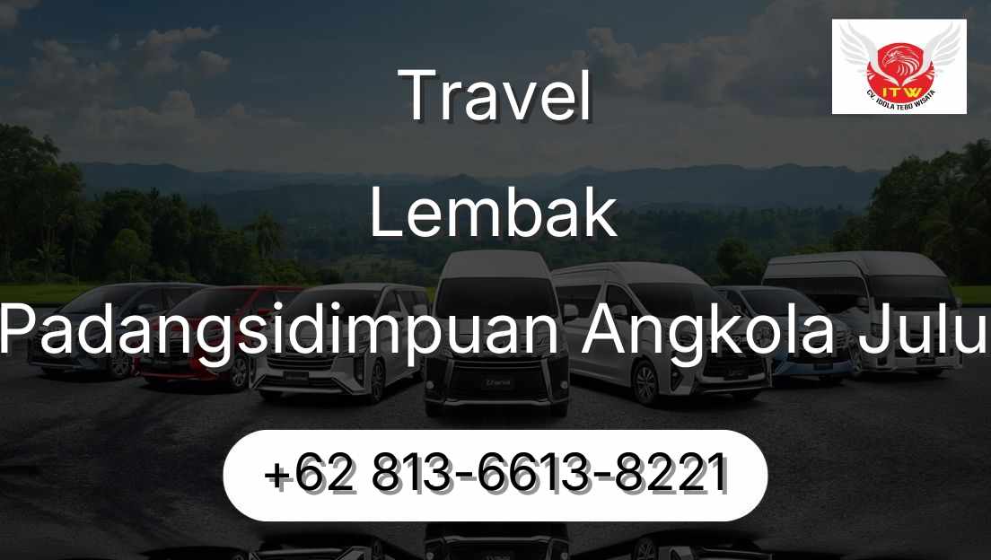 Travel Lembak Padangsidimpuan Angkola Julu