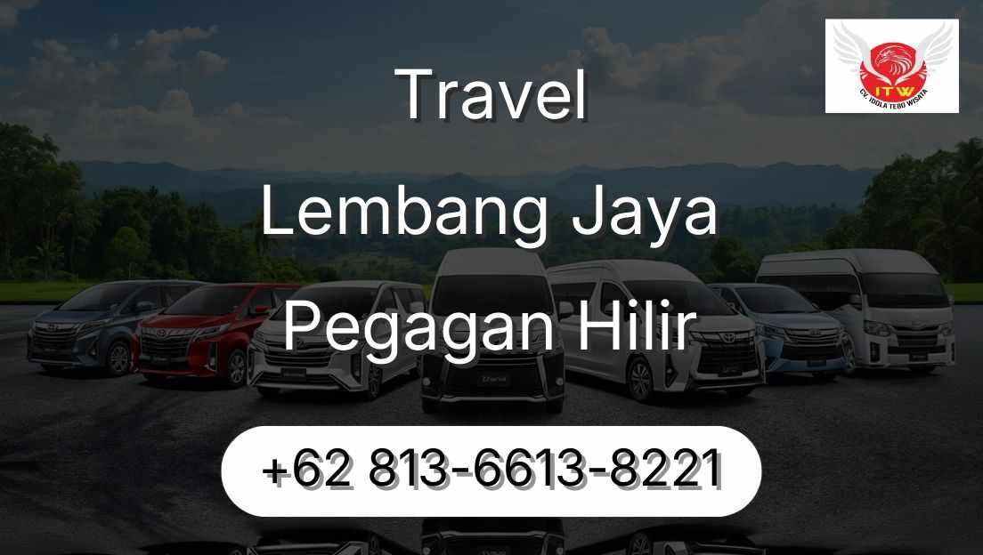 Travel Lembang Jaya Pegagan Hilir