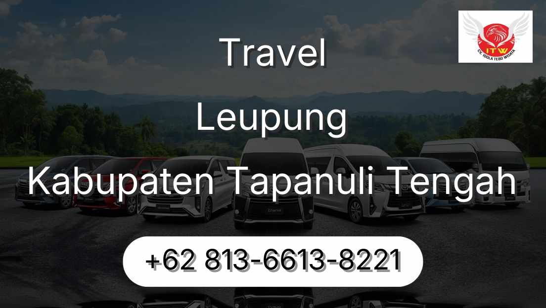 Travel Leupung Kabupaten Tapanuli Tengah