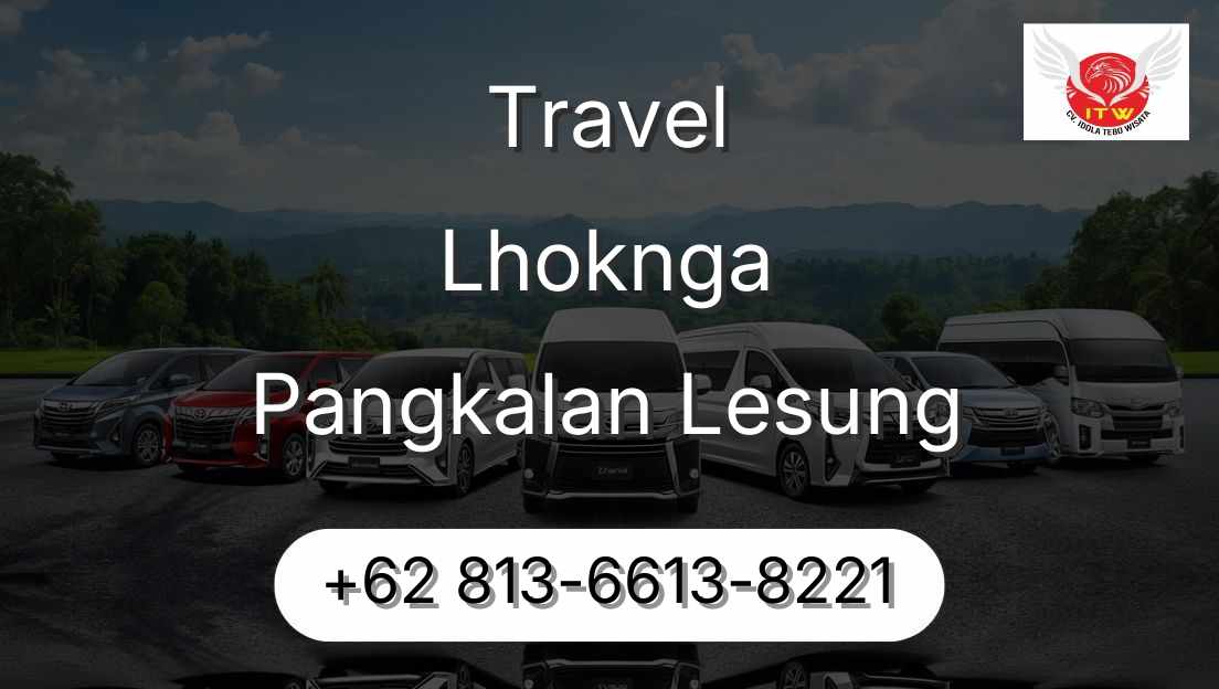 Travel Lhoknga Pangkalan Lesung
