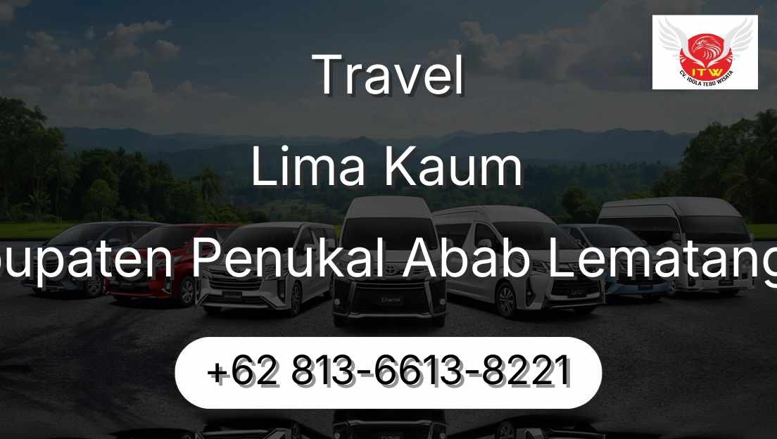 Travel Lima Kaum Kabupaten Penukal Abab Lematang Ilir