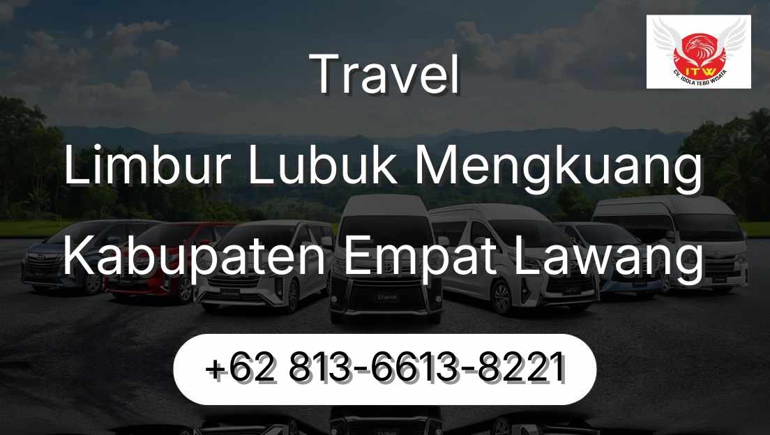 Travel Limbur Lubuk Mengkuang Kabupaten Empat Lawang