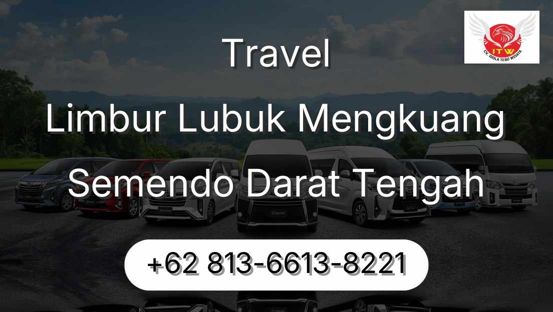 Travel Limbur Lubuk Mengkuang Semendo Darat Tengah