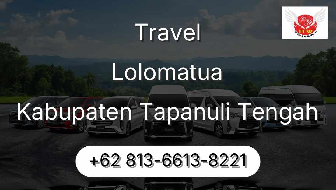 Travel Lolomatua Kabupaten Tapanuli Tengah
