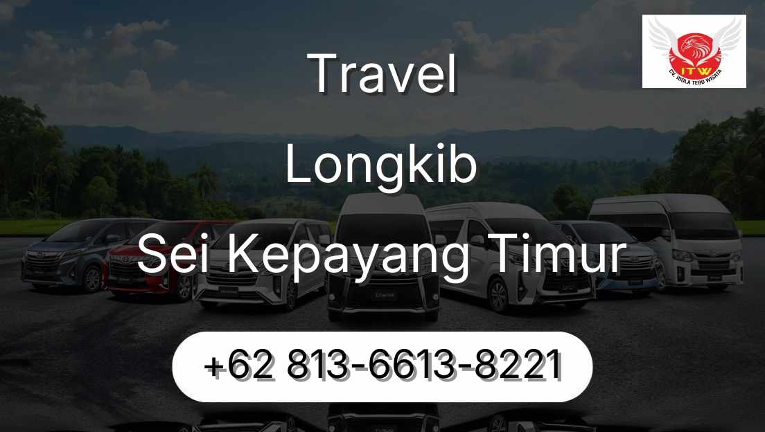 Travel Longkib Sei Kepayang Timur