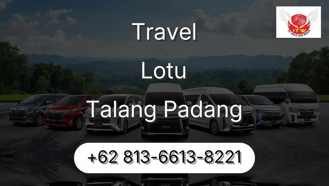 Travel Lotu Talang Padang