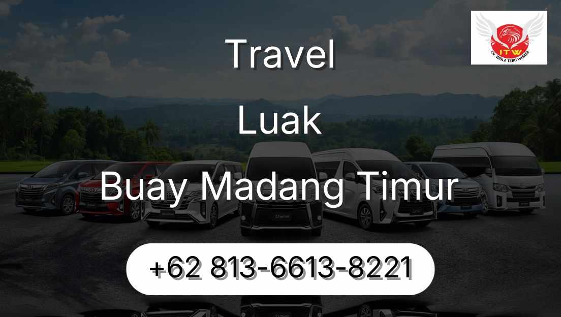 Travel Luak Buay Madang Timur