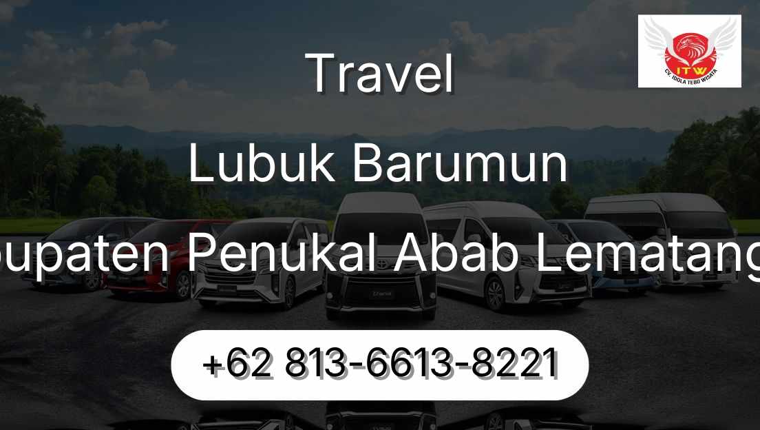 Travel Lubuk Barumun Kabupaten Penukal Abab Lematang Ilir