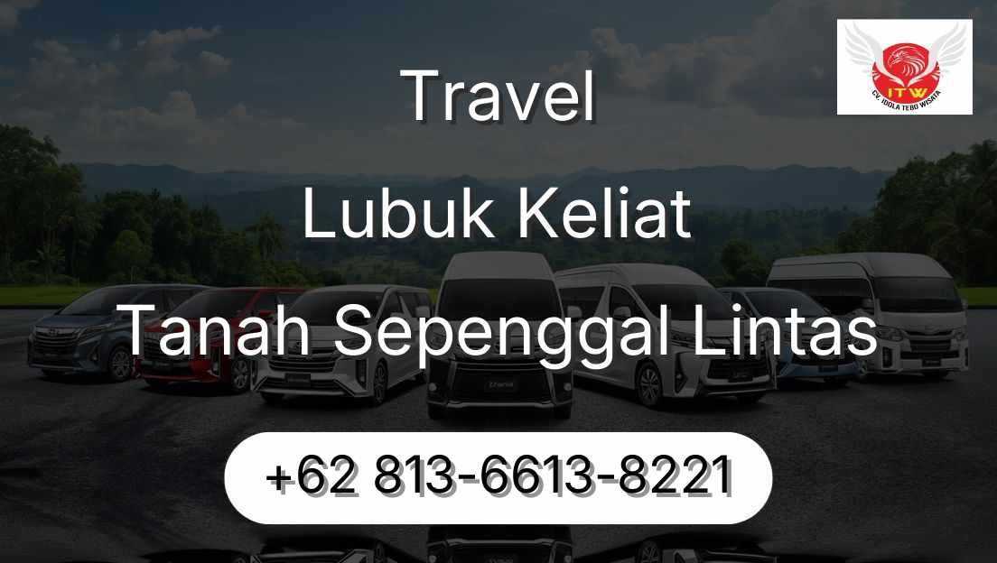 Travel Lubuk Keliat Tanah Sepenggal Lintas